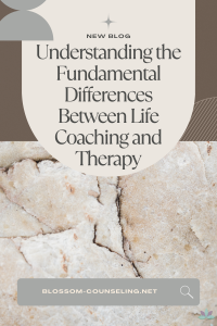 Understanding the Fundamental Differences Between Life Coaching and Therapy