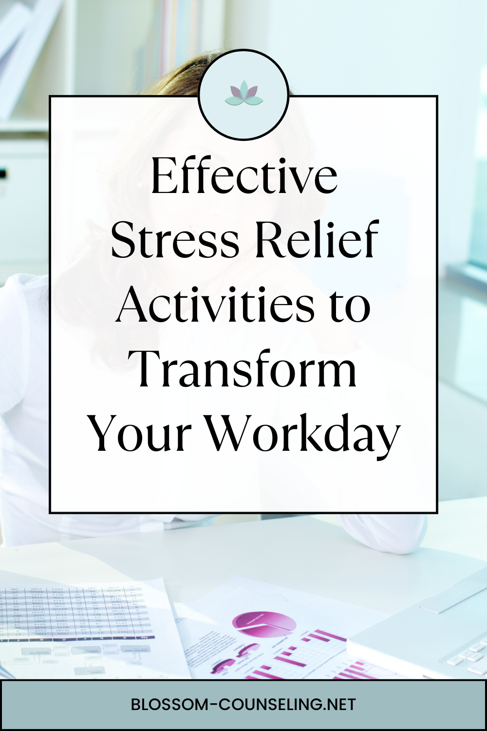 Effective Stress Relief Activities to Transform Your Workday