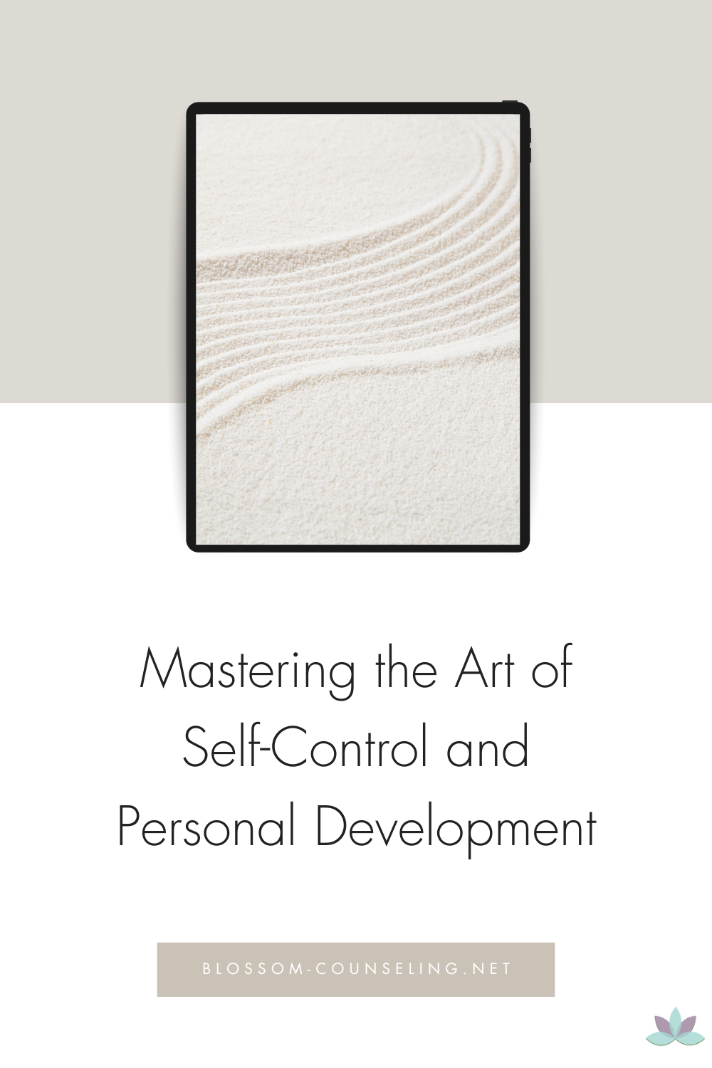 Mastering the Art of Self-Control and Personal Development