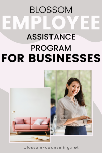 Blossom Employee Assistance Program