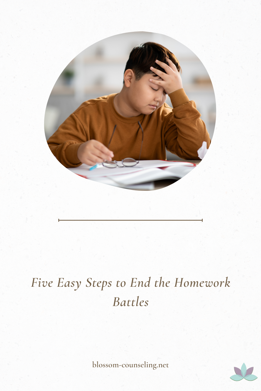 Five Easy Steps to End the Homework Battles