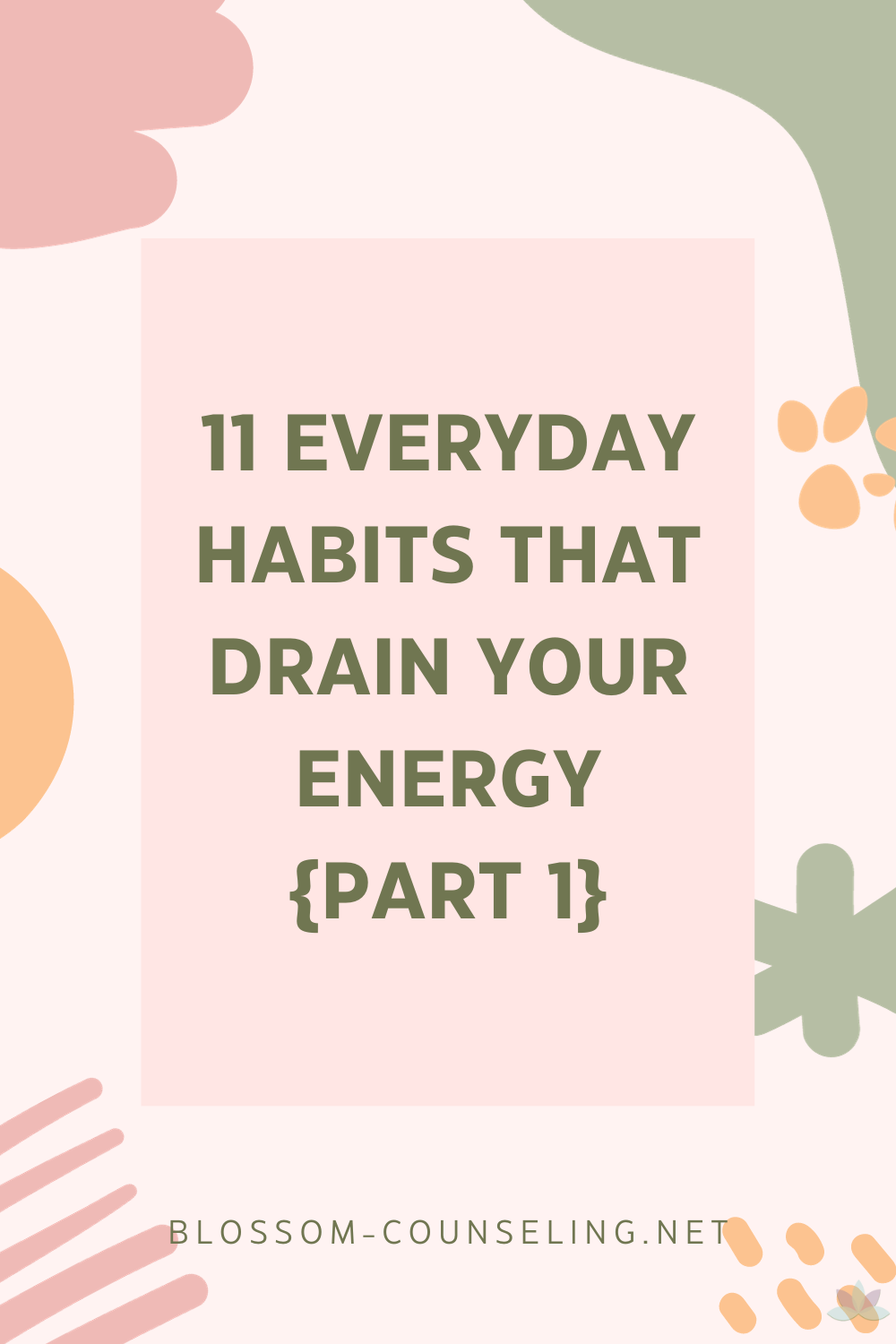 11 Everyday Habits that Drain Your Energy {Part 1}