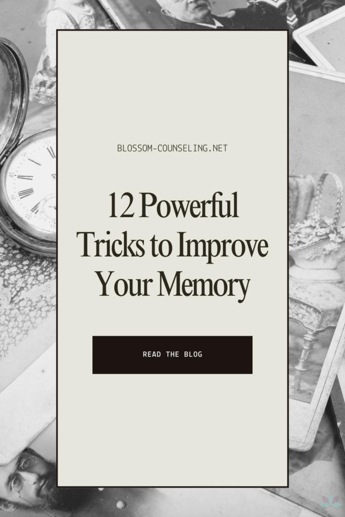 12 Powerful Tricks to Improve Your Memory