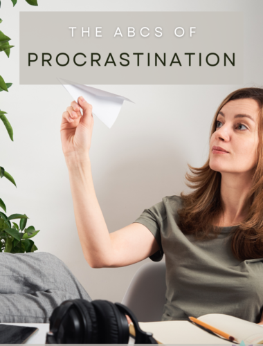 The ABCs of Procrastination