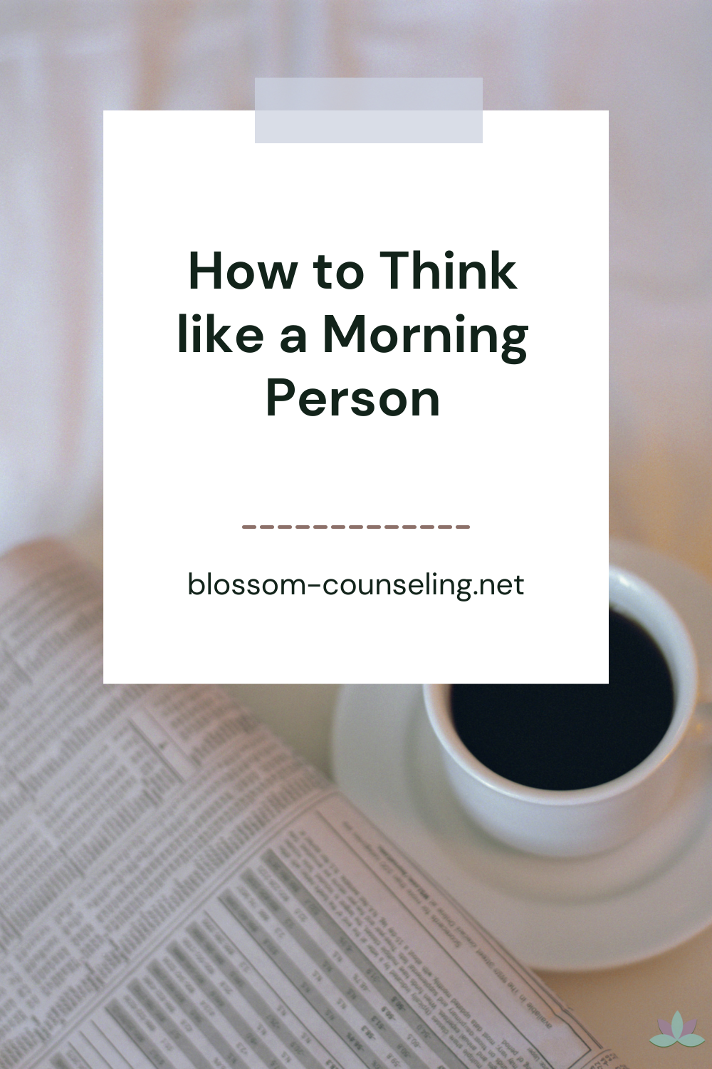 How to Think Like A Morning Person