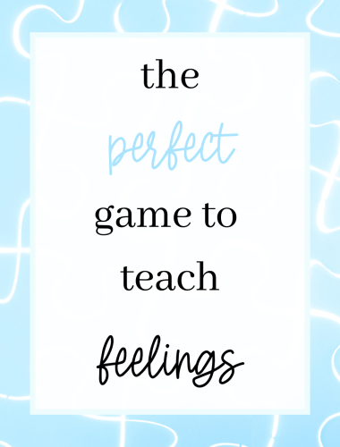 The Perfect Game to Teach Feelings