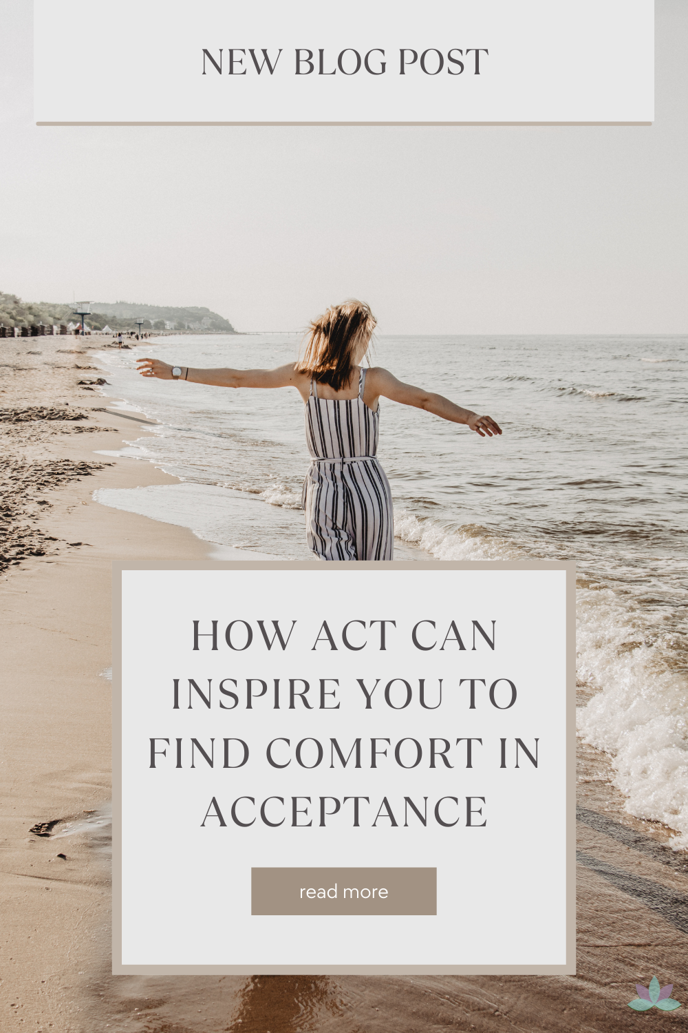 How ACT Can Inspire You to Find Comfort in Acceptance