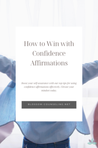 How to Win with Confidence Affirmations