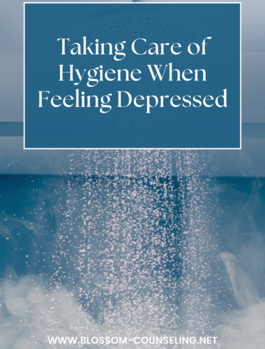 Taking Care of Hygiene When Feeling Depressed