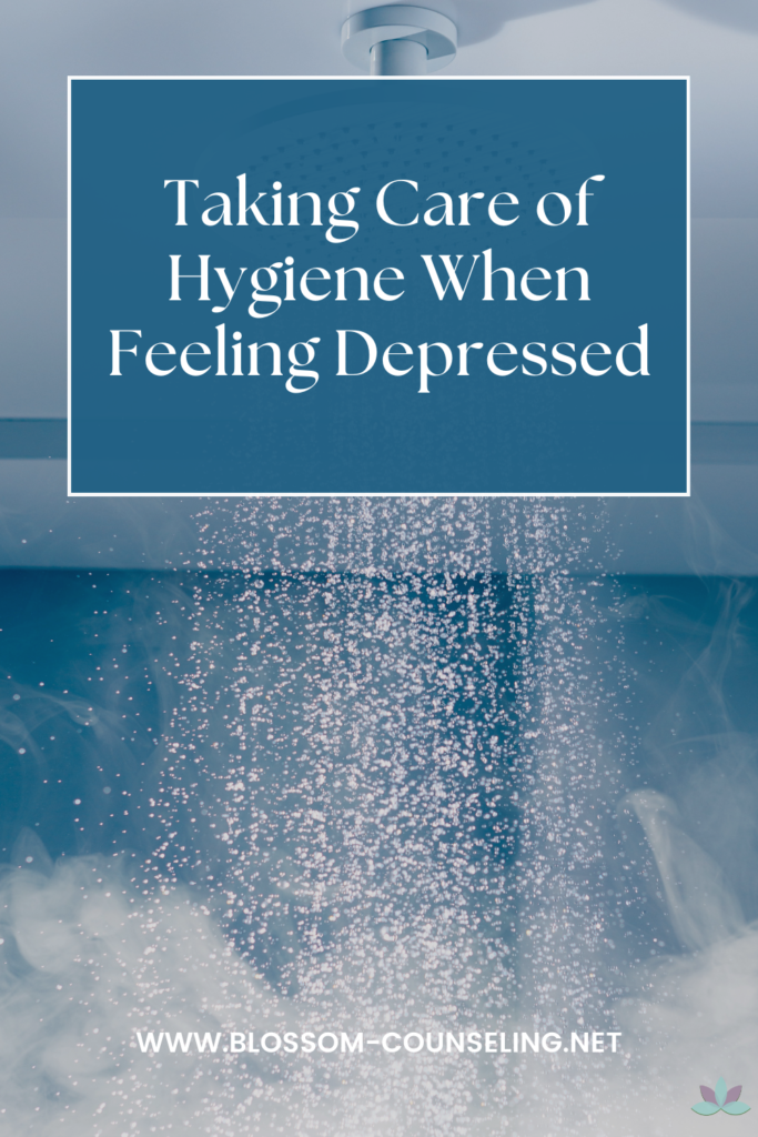 Taking Care of Hygiene When Feeling Depressed