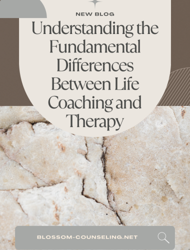 Understanding the Fundamental Differences Between Life Coaching and Therapy