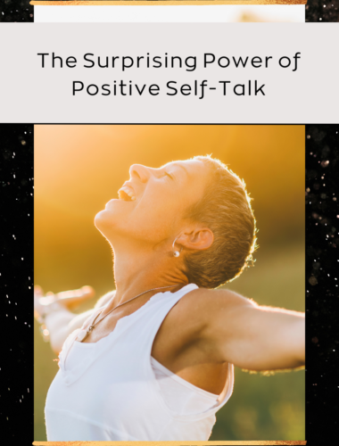 The Surprising Power of Positive Self-Talk