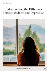 Understanding the Difference Between Sadness and Depression