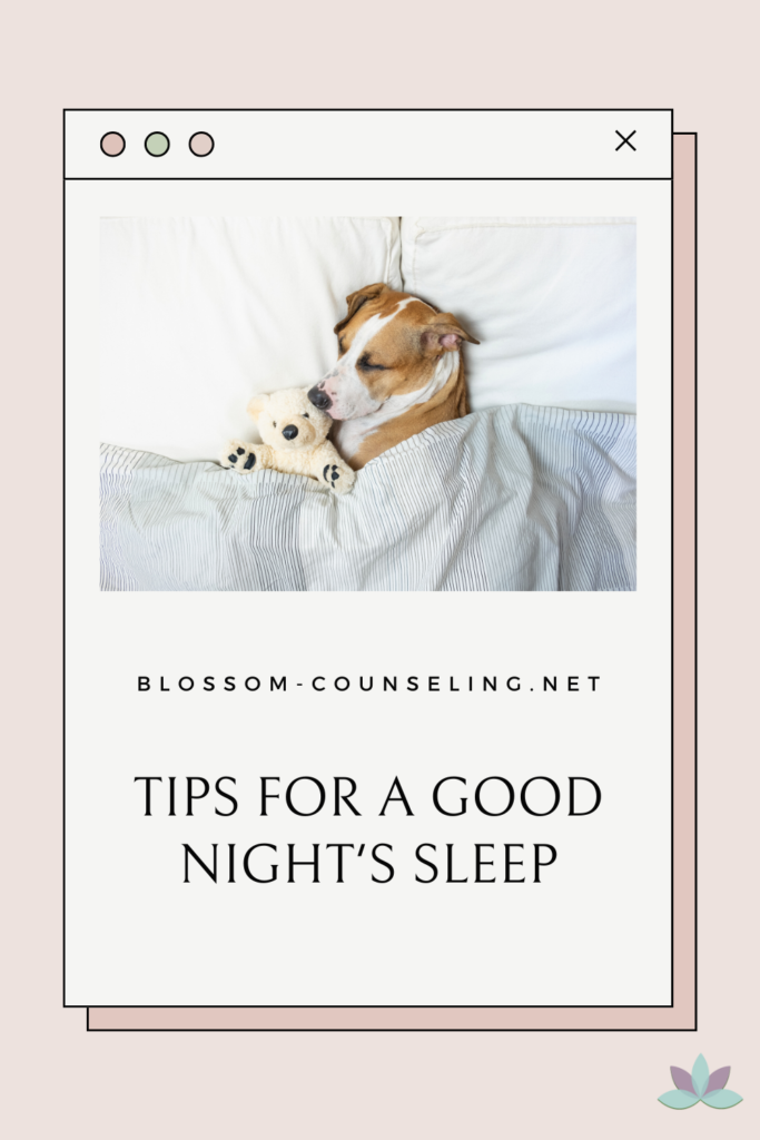 Tips for a Good Night's Sleep