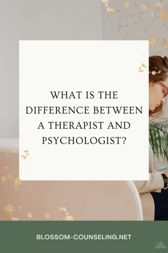 What is the difference between a therapist and psychologist?