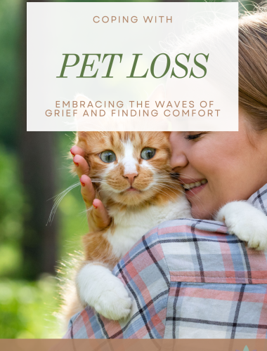 Coping with Pet Loss: Embracing the Waves of Grief and Finding Comfort