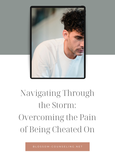 Navigating Through the Storm: Overcoming the Pain of Being Cheated On