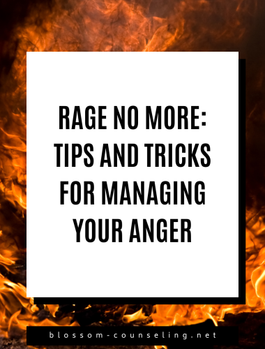 Rage No More: Tips and Tricks for Managing Your Anger