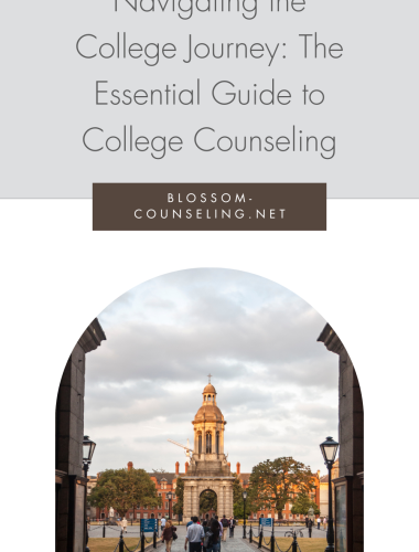 Navigating the College Journey: The Essential Guide to College Counseling