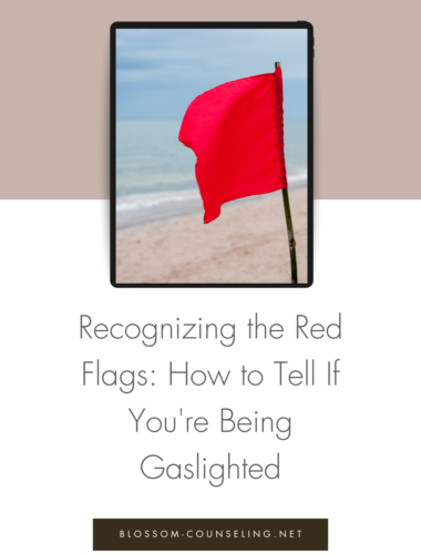 Recognizing the Red Flags- How to Tell If You're Being Gaslighted