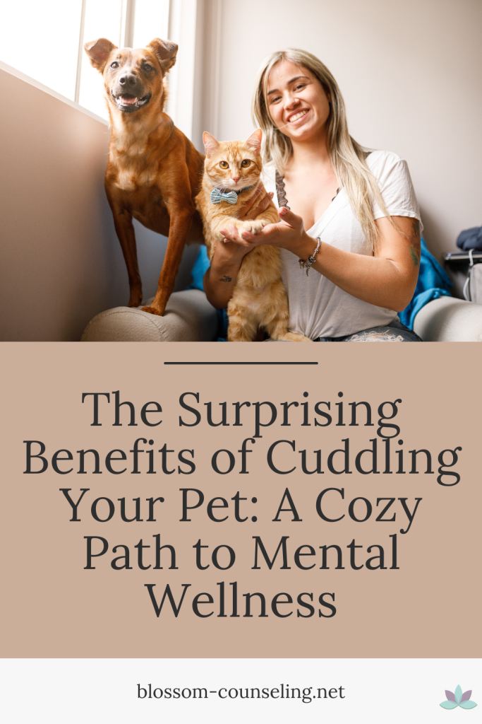 The Surprising Benefits of Cuddling Your Pet: A Cozy Path to Mental Wellness