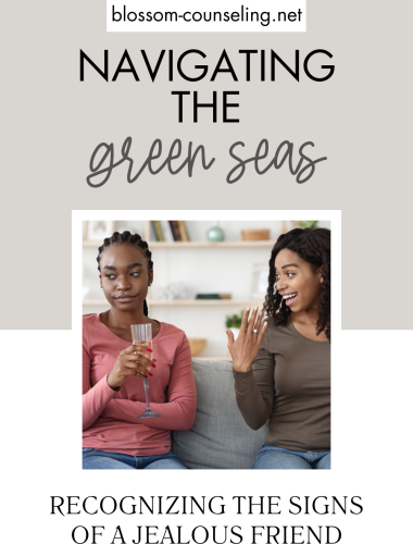 Navigating the Green Seas: Recognizing the Signs of a Jealous Friend