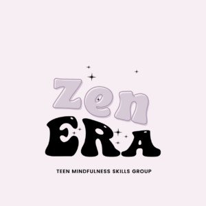 zen era: Teen mindfulness skills group