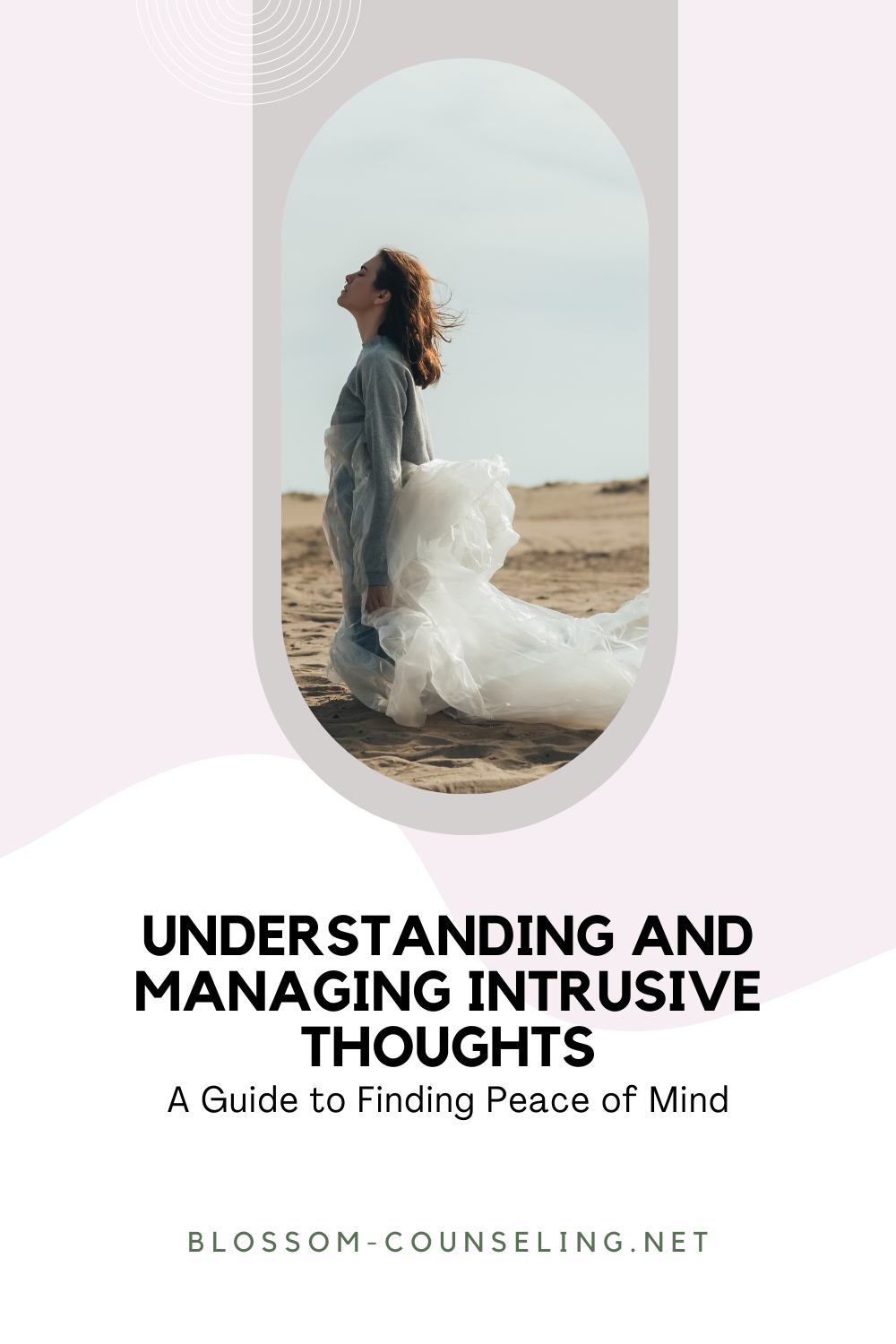 Understanding and Managing Intrusive Thoughts: A Guide to Finding Peace of Mind