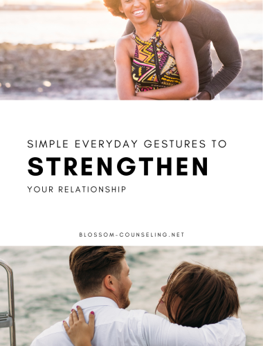 Simple Everyday Gestures to Strengthen Your Relationship