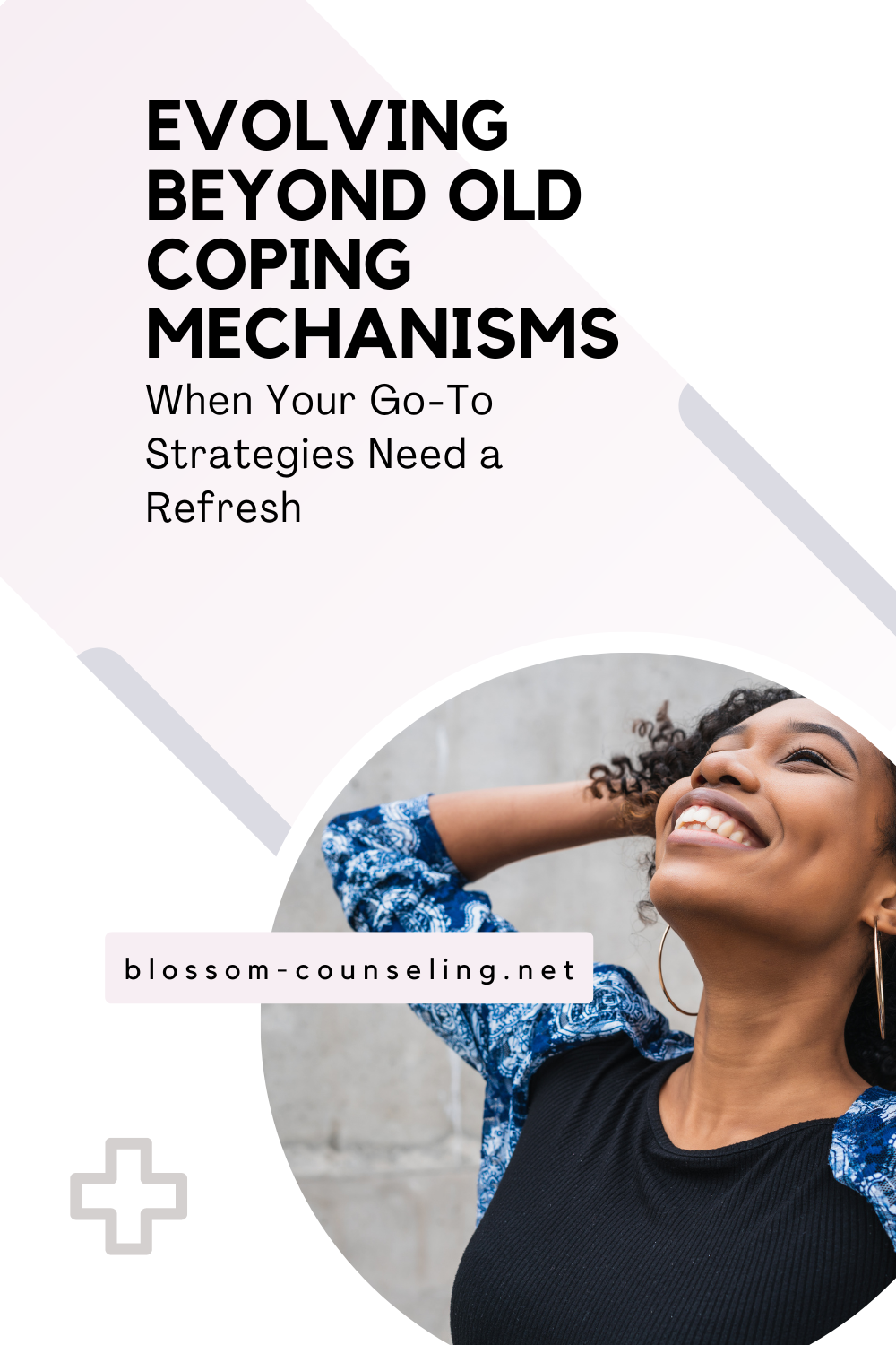 Evolving Beyond Old Coping Mechanisms: When Your Go-To Strategies Need a Refresh