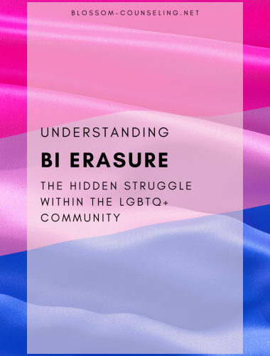 Understanding Bi Erasure: The Hidden Struggle within the LGBTQ+ Community