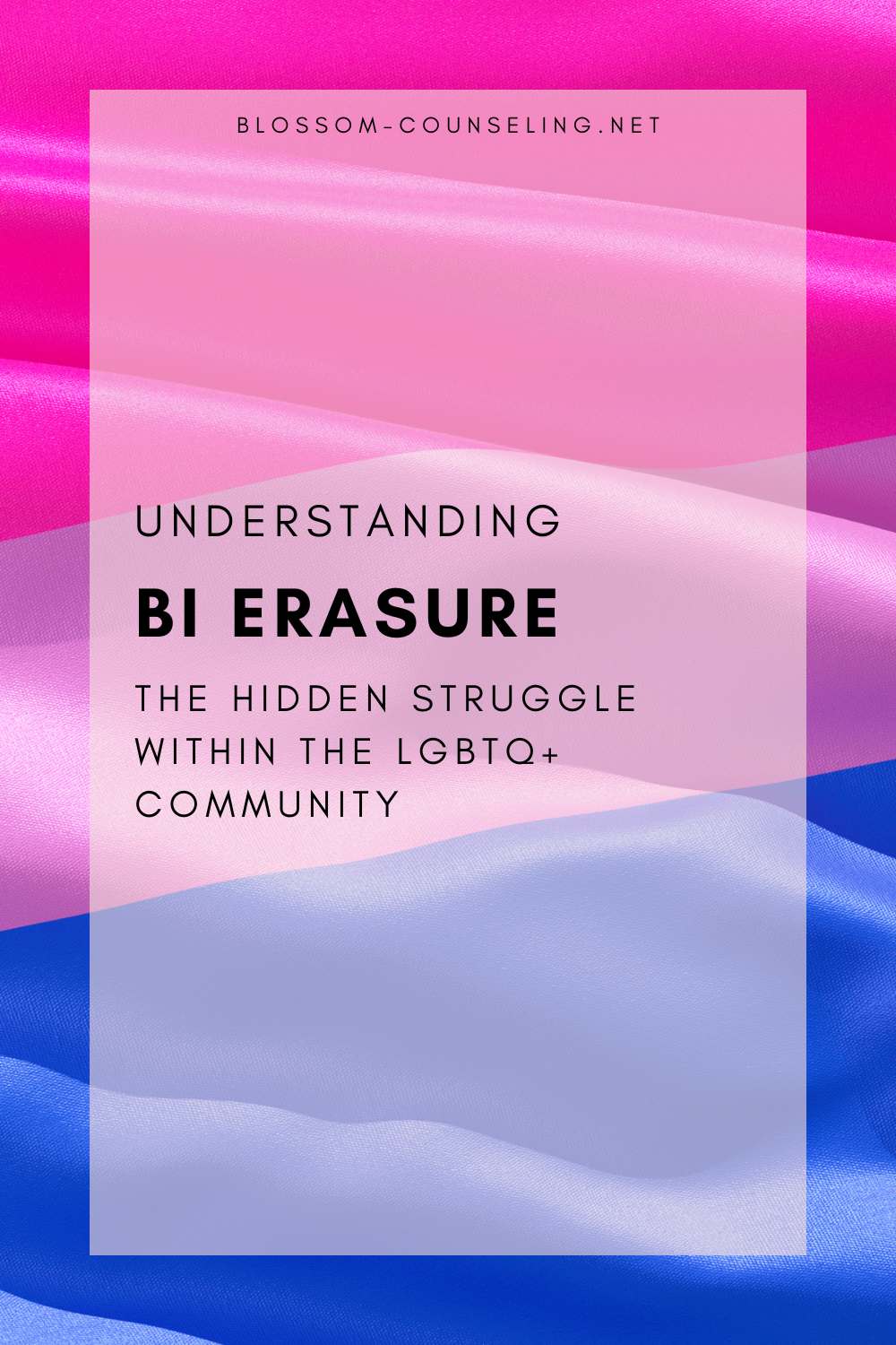 Understanding Bi Erasure: The Hidden Struggle within the LGBTQ+ Community