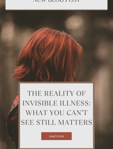 The Reality of Invisible Illness: What You Can’t See Still Matters