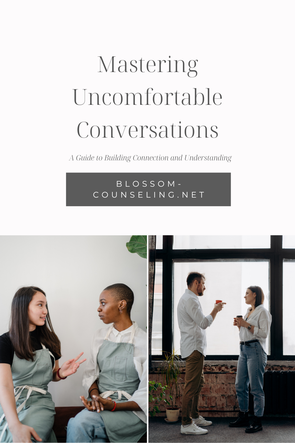 A Guide to Building Connection and Understanding