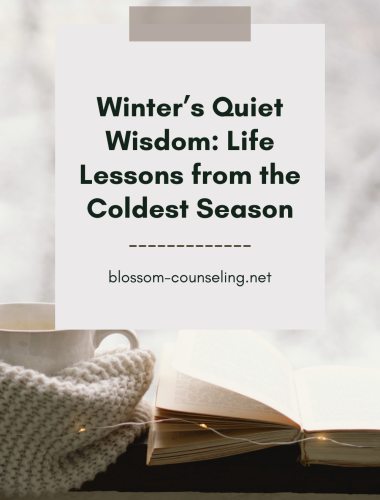 Winter’s Quiet Wisdom: Life Lessons from the Coldest Season