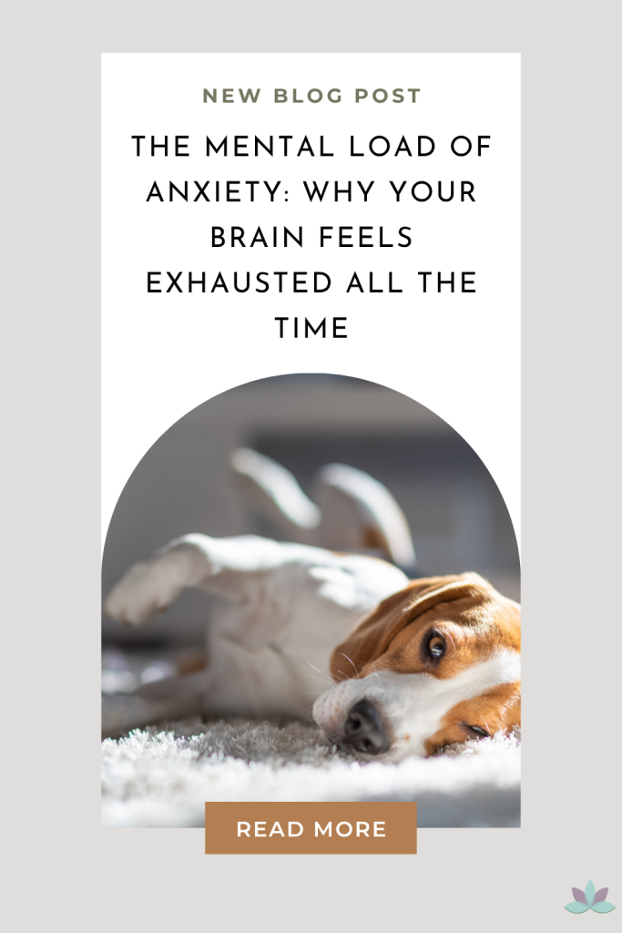 The Mental Load of Anxiety: Why Your Brain Feels Exhausted All the Time