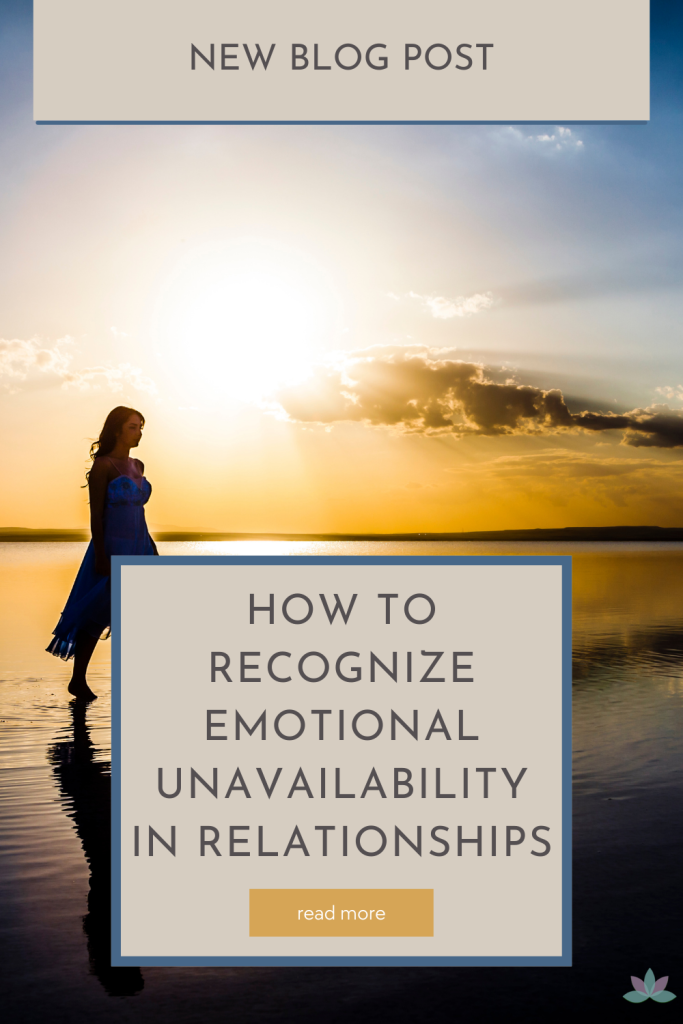 How to Recognize Emotional Unavailability in Relationships