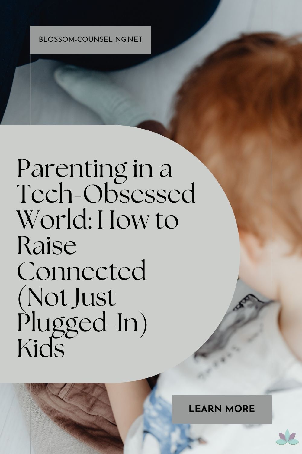 Parenting in a Tech-Obsessed World: How to Raise Connected (Not Just Plugged-In) Kids