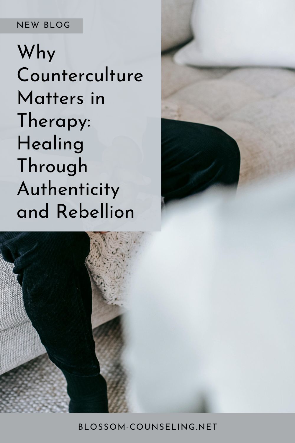 Why Counterculture Matters in Therapy: Healing Through Authenticity and Rebellion