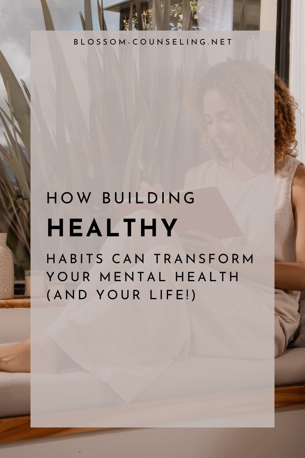 How Building Healthy Habits Can Transform Your Mental Health (and Your Life!)